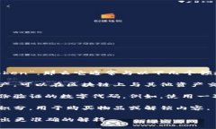 ＂Tokenim＂ 不是一个在中文或英文中常见的词汇，