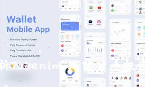 全面解析Tokenim：加密货币投资新选择